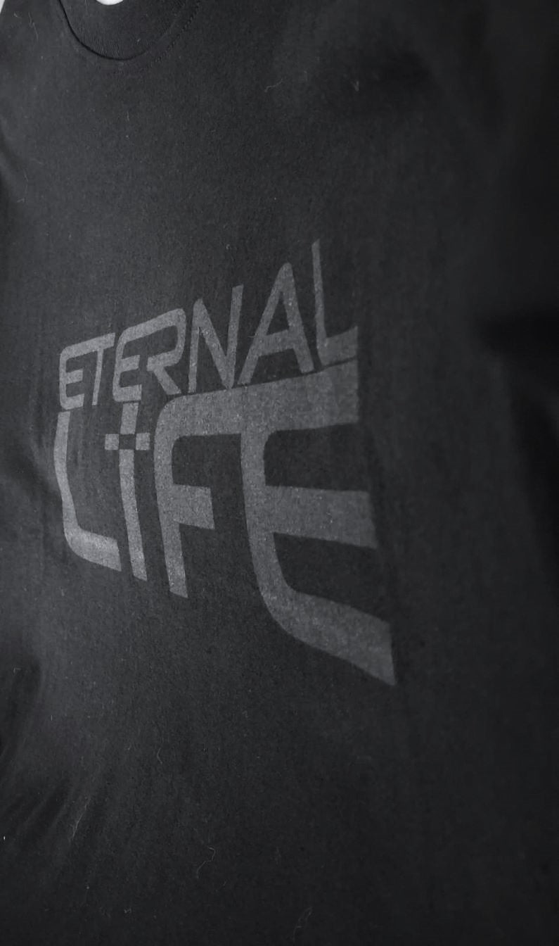 "Eternal Life" Black T-Shirt